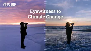 Eyewitness to Climate Change