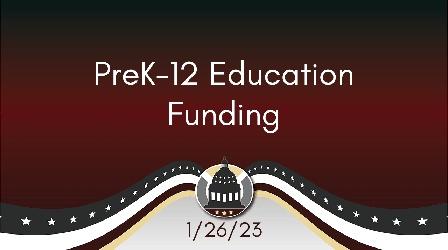 Video thumbnail: Your Legislators PreK-12 Education Funding 1/26/23