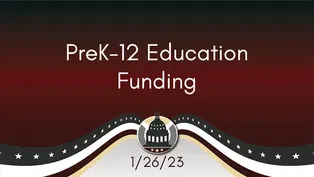 PreK-12 Education Funding 1/26/23