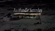 Ax Handle Saturday