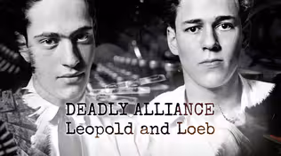 Deadly Alliance- Leopold and Loeb-American Stories Preview