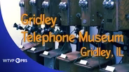 Gridley Telephone Museum