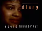 Diary: Hispanic Minnesotans