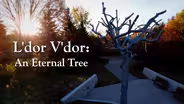 L'dor V'dor: An Eternal Tree
