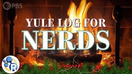 Video thumbnail: Reactions Yule Log Chemistry Trivia - 4 Hours of Cozy Fireplace