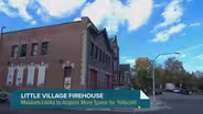 Museum Wants to Acquire Vacant Little Village Firehouse