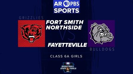 Video thumbnail: Arkansas PBS Sports Basketball State Finals - 6A Girls