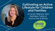 Cultivating an Active Lifestyle for Children and Families