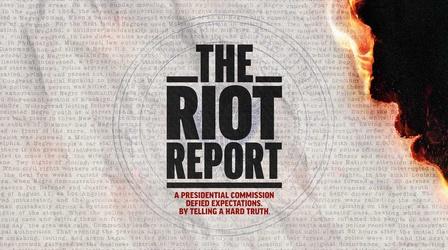 Video thumbnail: American Experience The Riot Report