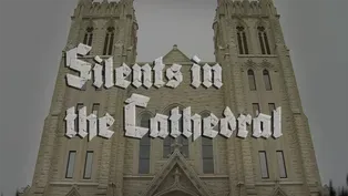 Silents in the Cathedral