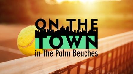 Video thumbnail: On The Town Delray Beach Open