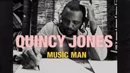 Quincy Jones, Music Man
