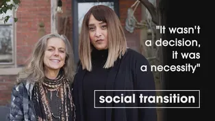 Authentic Lives: Social Transition