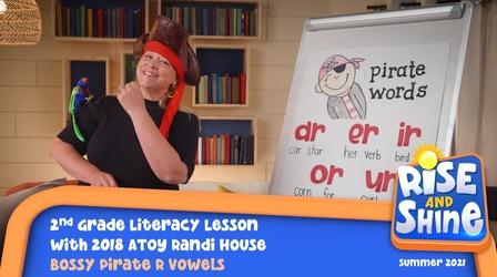 Video thumbnail: Rise and Shine Literacy Randi House Bossy Pirate R Vowels