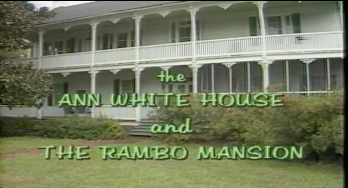 The Ann White House and the Rambo Mansion (1987)