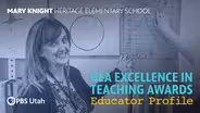 2020 UEA Excellence in Teaching Awards- Mary Knight