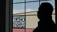 909: Westcoast Black Theatre Troupe