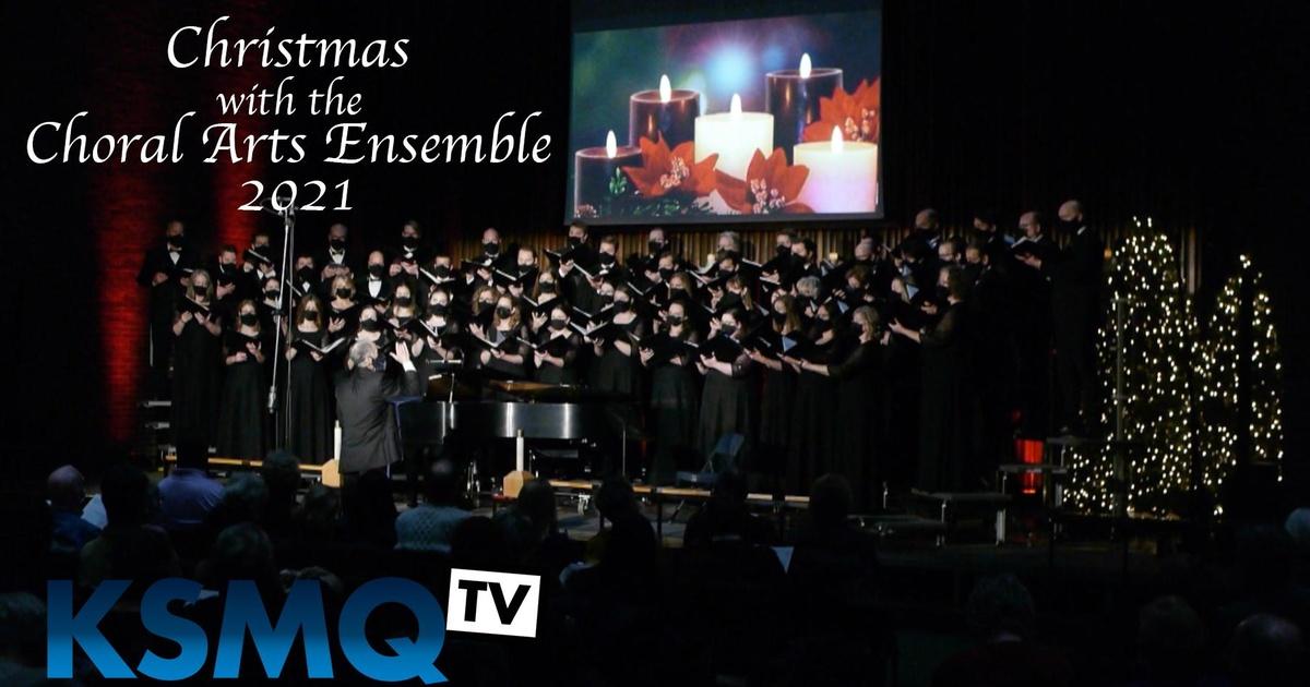 KSMQ Music Specials Christmas with Choral Arts Ensemble 2021 Season