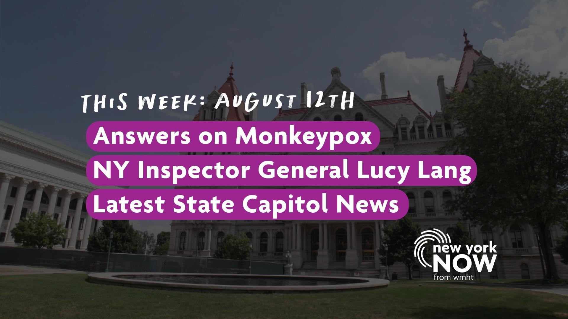 Answers on Monkeypox, New York Inspector General Lucy Lang New York