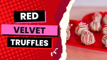 Video thumbnail: Hobby Hunting Red Velvet Truffles