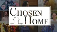 Chosen Home
