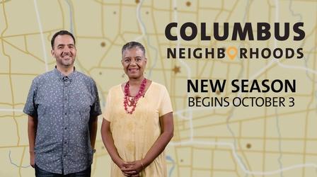 Video thumbnail: Columbus Neighborhoods Columbus Neighborhoods Season 6 Preview