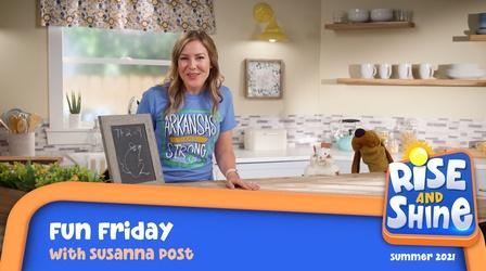 Video thumbnail: Rise and Shine Fun Friday Susanna Post