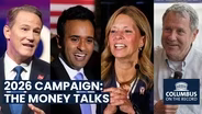 Ohio Campaign 2026 - The Money Talks