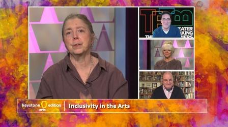 Video thumbnail: Keystone Edition Inclusivity in the Arts