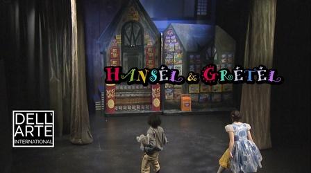Video thumbnail: Hansel & Gretel Hansel & Gretel