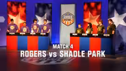 Match 4: Rogers vs. Shadle Park