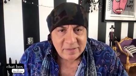 Video thumbnail: Chat Box with David Cruz A Rock & Roll Life: A Chat with Steven Van Zandt