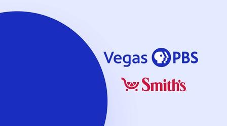 Video thumbnail: Vegas PBS Smith’s Inspiring Donations for Vegas PBS