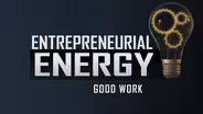 Entrepreneurial Energy - GOOD WORK