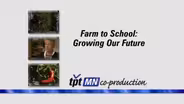 Farm To School: Growing Our Future