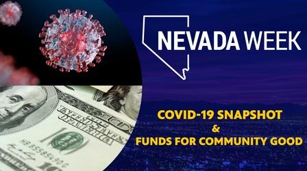 Video thumbnail: Nevada Week COVID-19 Snapshot and Funds for Community Good