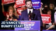 JD Vance’s Bumpy Start