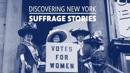Video thumbnail: Discovering New York Suffrage Stories Tease and Introduction