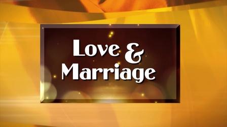 Video thumbnail: The Best Times Love and Marriage