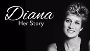 Diana: Her Story