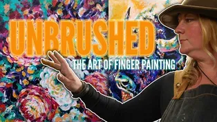 Unbrushed - The Art of Finger Painting