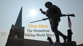 Video thumbnail: Carolina Stories Over Here: The Homefront During World War I