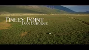 Dan Dubuque: Finley Point