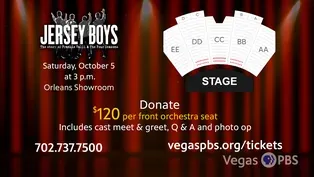 Vegas PBS Ticket Offer/Jersey Boys VIP Experience