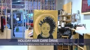Love & Nappyness Annual Hair Care Drive Runs Through Dec. 17