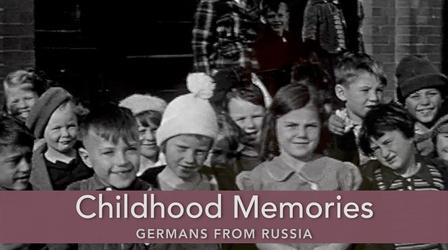 Video thumbnail: Germans From Russia Childhood Memories: Germans from Russia