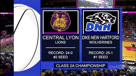 Video thumbnail: Iowa PBS Presents Class 2A - Dike-New Hartford Wolverines vs. C. Lyon Lions