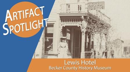 Video thumbnail: Prairie Public Shorts Artifact Spotlight: Lewis Hotel