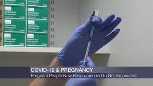 COVID-19 Vaccines Recommended During Pregnancy