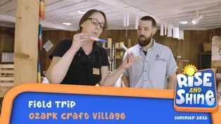 Ozark Craft Village Field Trip